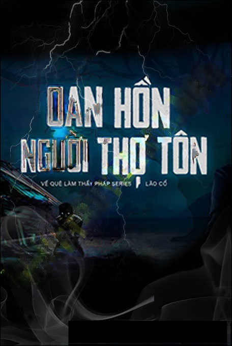 Oan Hồn Người Thợ Tôn