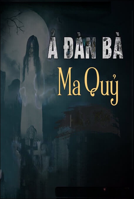 Ả Đàn Bà Ma Quỷ