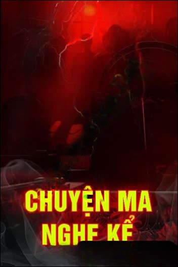 Chuyện Ma Nghe Kể