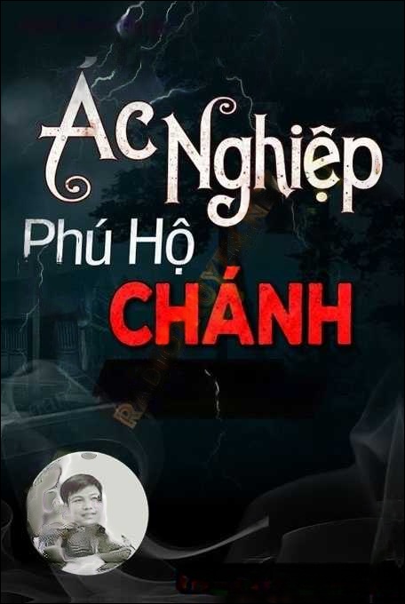 Ác Nghiệp Phú Hộ Chánh