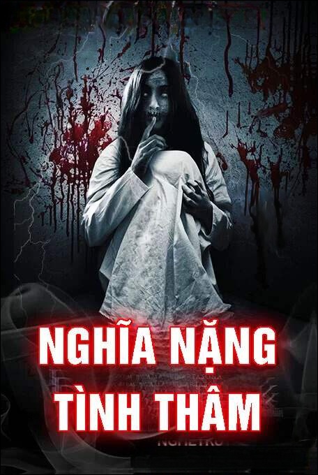 Nghĩa Nặng Tình Thâm