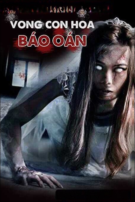 Vong Con Hoa Báo Oán - Truyện Ma