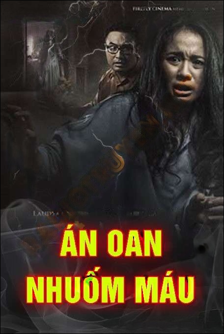 Án Oan Nhuốm Máu