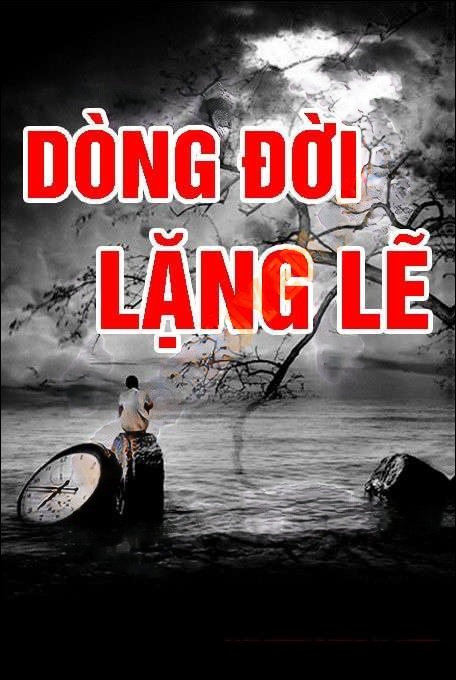 Dòng đời lặng lẽ