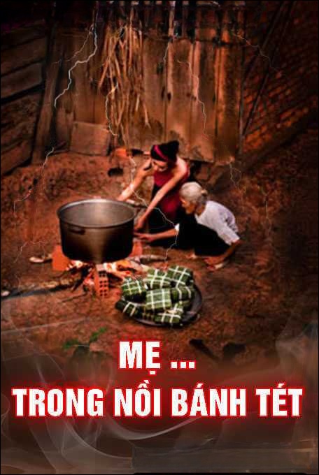 Mẹ Trong Nồi Bánh Tét