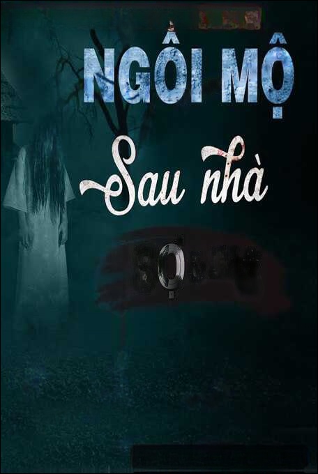 Ngôi Mộ Sau Nhà