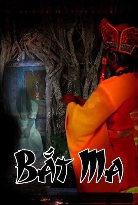 Truyện ma Bắt Ma