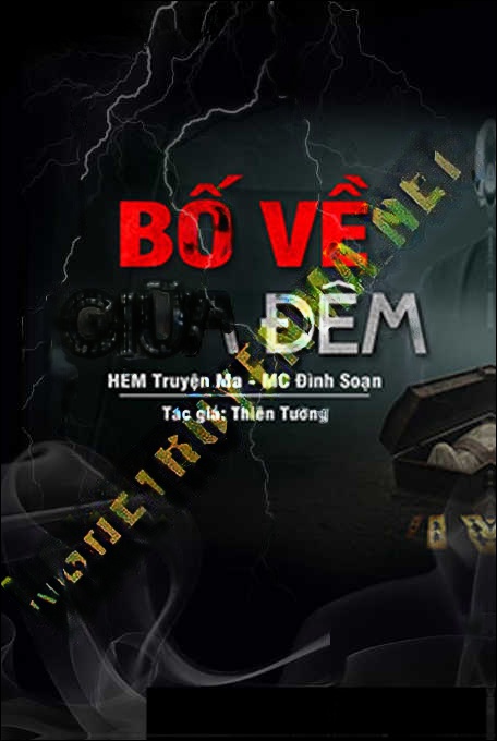 Hồn Bố Về Giữa Đêm