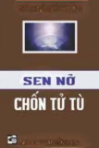 Sen Nở Chốn Tử Tù