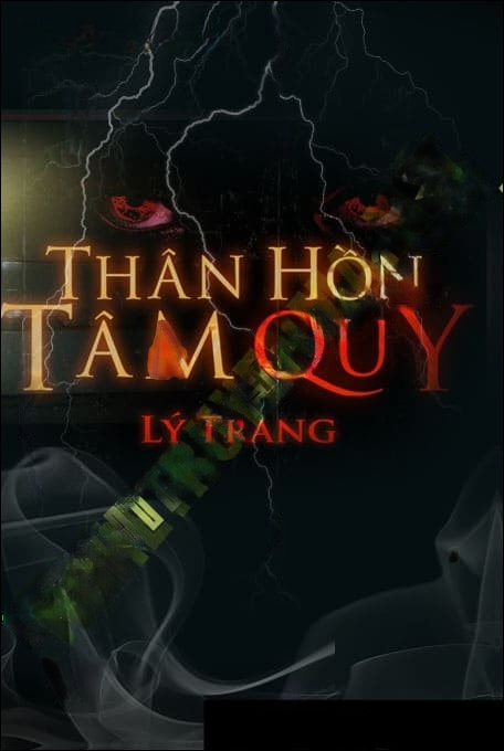 Thân Hồn Tâm Quỷ