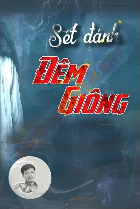 Sét Đánh Đêm Giông - Đình Soạn