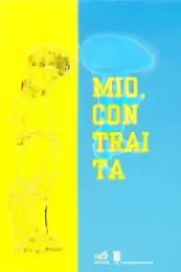 Mio, Con Trai Ta