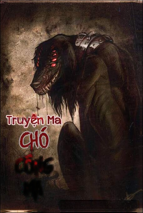 Con Chó Cõng Ma - Truyện Ma