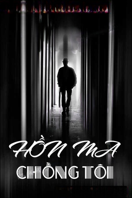 Hồn Ma Chồng Tôi