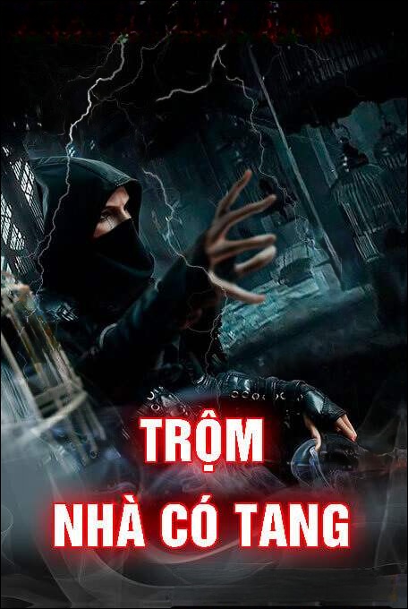 Trộm Nhà Có Tang