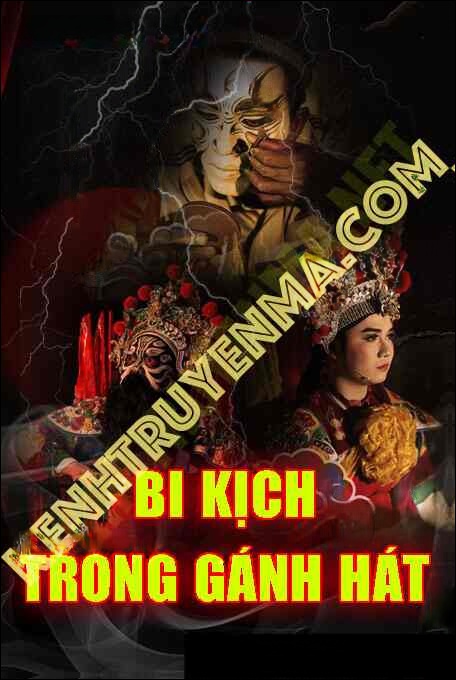 Bi Kịch Trong Gánh Hát
