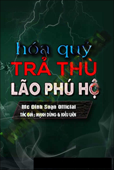 Hóa Quỷ Trả Thù Lão Bá Hộ