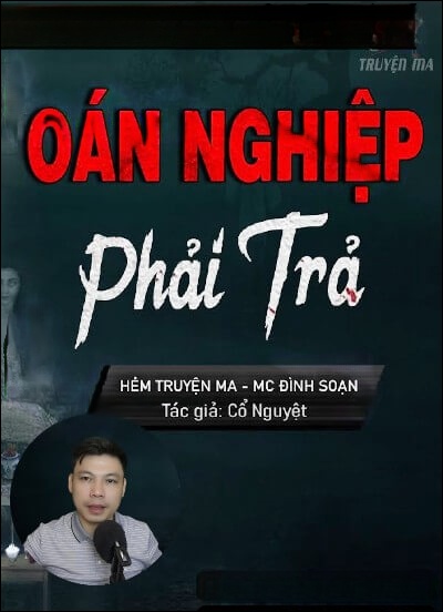 Oán Nghiệp Phải Trả