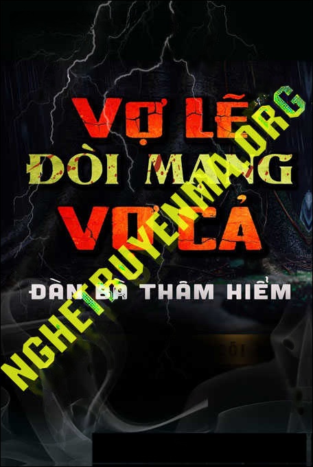 Vợ Lẽ Đòi Mạng Vợ Cả