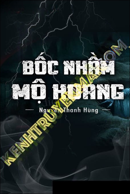 Bốc Nhầm Mộ Hoang