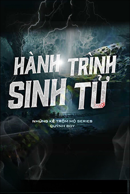 Hành Trình Sinh Tử