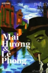 Mai Hương Và Lê Phong - Thế Lữ