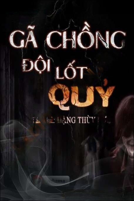Gã Chồng Đội Lốt Quỷ