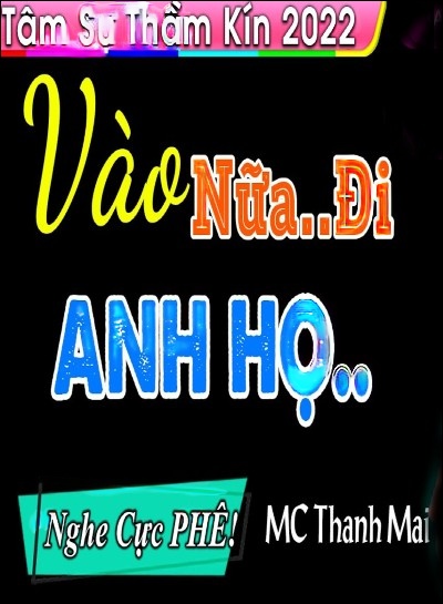 Vào Nữa Đi Anh