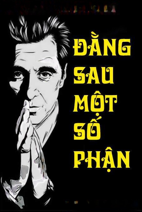 Đằng Sau Một Số Phận