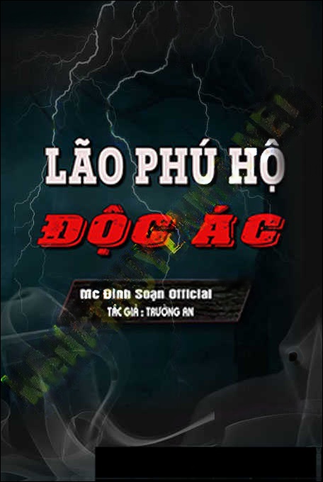 Lão Phú Hộ Độc Ác