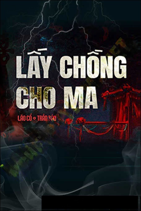 Lấy Chồng Cho Ma