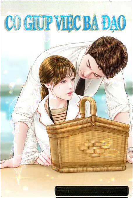 Cô Giúp Việc Bá Đạo