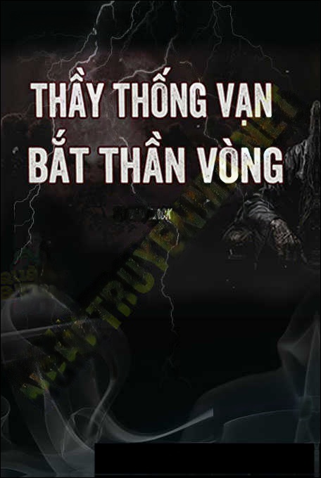 Ông Thống Vạn Bắt Thần Vòng Sát Khí