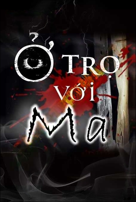 Ở Trọ Với Ma