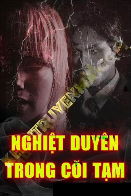 Nghiệt Duyên Trong Cõi Tạm