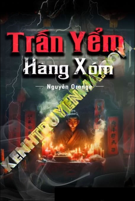 Trấn Yểm Hàng Xóm