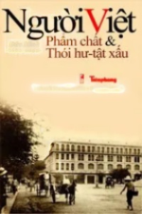 Người Việt Phẩm Chất &amp; Thói Hư Tật Xấu
