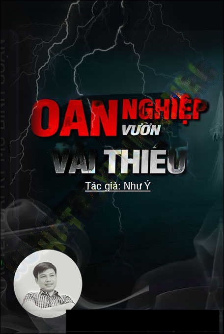 Oán Nghiệp Vườn Vải Thiều