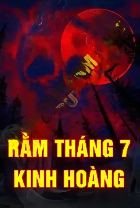 Rằm Tháng 7 Kinh Hoàng