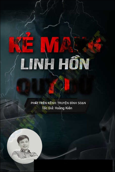 Kẻ Mang Linh Hồn Quỷ Dữ