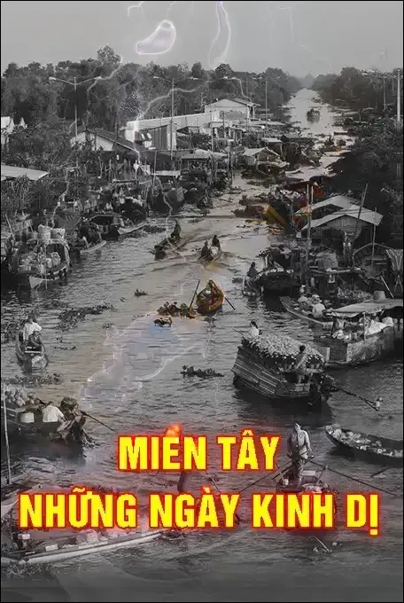 Miền Tây Những Ngày Kinh Dị - Nguyễn Huy