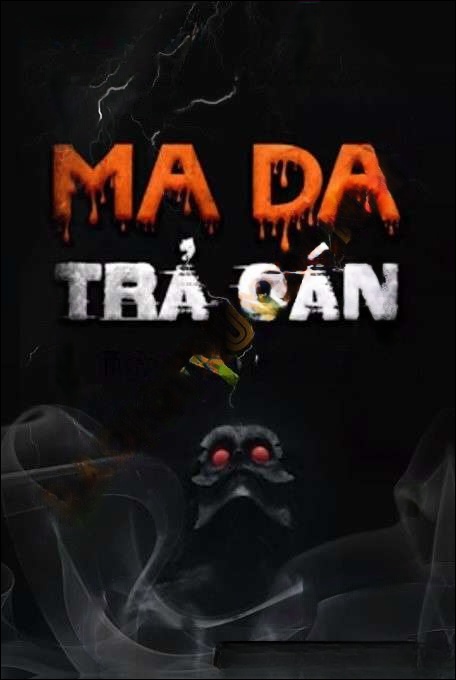Ma Da Trả Oán