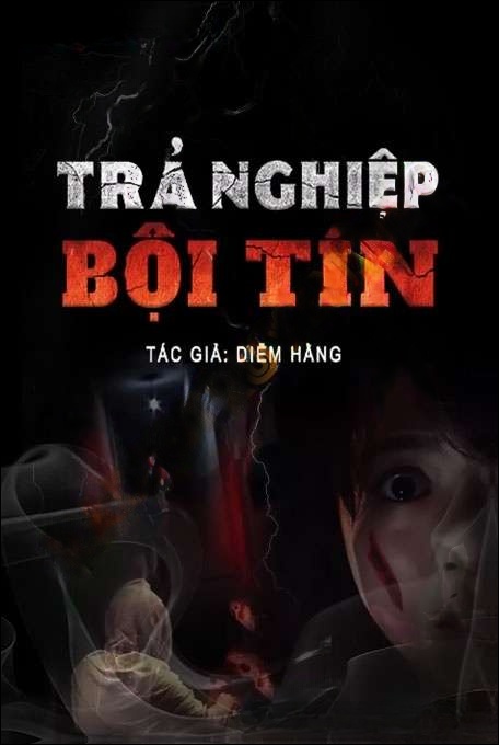 Trả Nghiệp Bội Tín - Duy Thuận