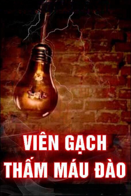 Viên Gạch Đẫm Máu Đào