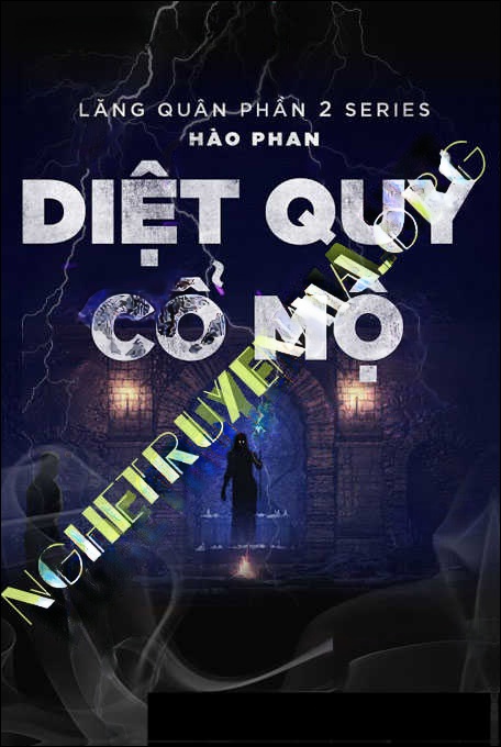 Diệt Quỷ Cổ Mộ