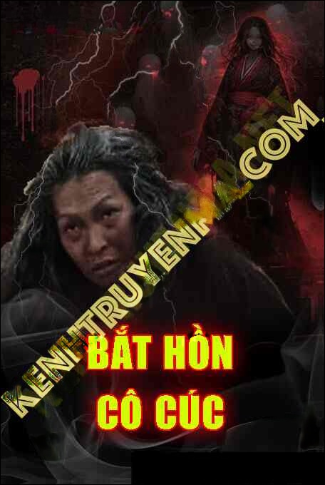 Cô Thơm Bắt Hồn Cô Cúc Điên