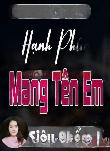 Hạnh Phúc Mang Tên Em