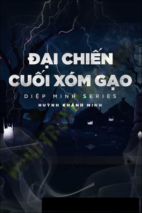 Đại Chiến Cuối Xóm Gạo
