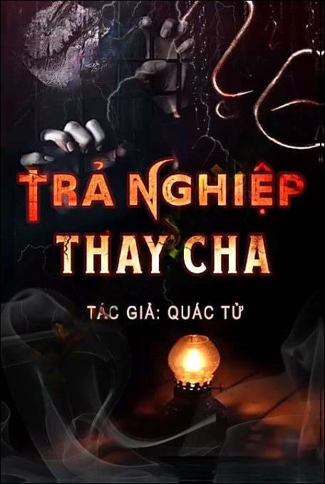 Trả Nghiệp Thay Cha