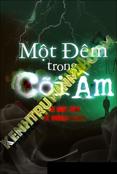 1 Đêm Trong Cõi Âm